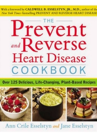 The Prevent and Reverse Heart Disease Cookbook