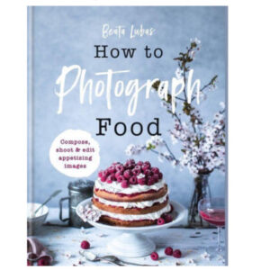 How to Photograph Food Beata Lubas 1